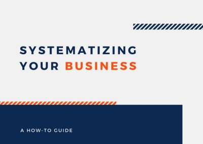 Systematizing Your Business