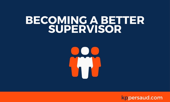Becoming a Better Supervisor